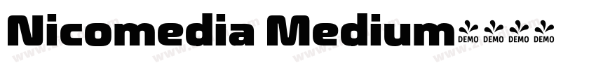 Nicomedia Medium字体转换 Nicomedia Medium字体转换